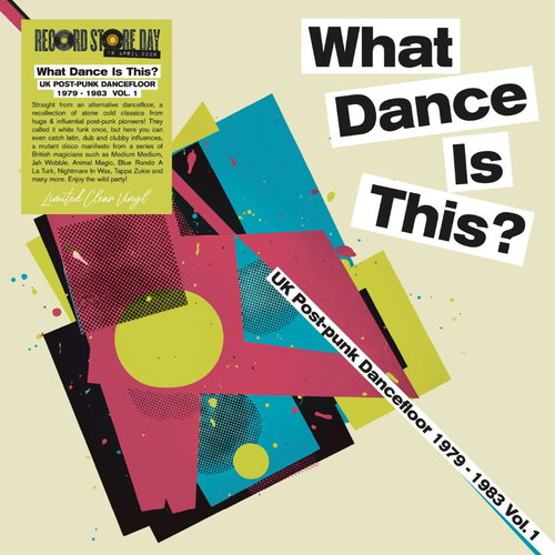 Various - What Dance Is This? Vol. 1 1979-83 (Clear vinyl) RSD26 (LP)