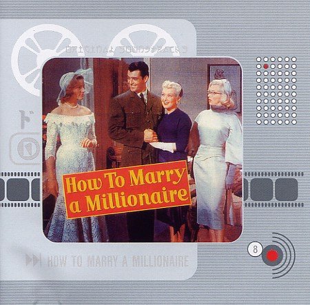 Alfred Newman / Cyril Mockridge - How To Marry A Millionaire (CD)