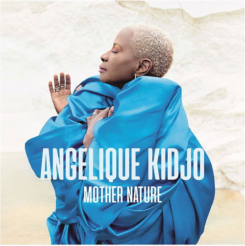 Angélique Kidjo - Mother Nature (CD)