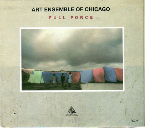 The Art Ensemble Of Chicago - Full Force (CD)