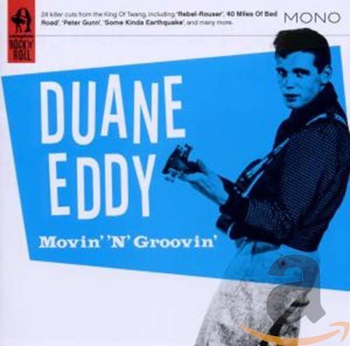 Duane Eddy - Movin' 'N' Groovin' (CD)