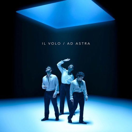 Il Volo - Ad Astra (LP)