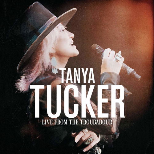 Tanya Tucker - Live From The Troubadour - 2LP (LP)