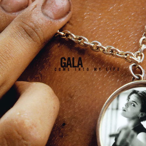 Gala - Come Into My Life (25th Anniversary) (CD)