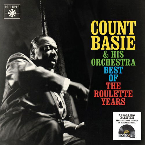 Count Basie And His Orchestra - Best Of The Roulette Years (Dark green vinyl) RSD25 (LP)