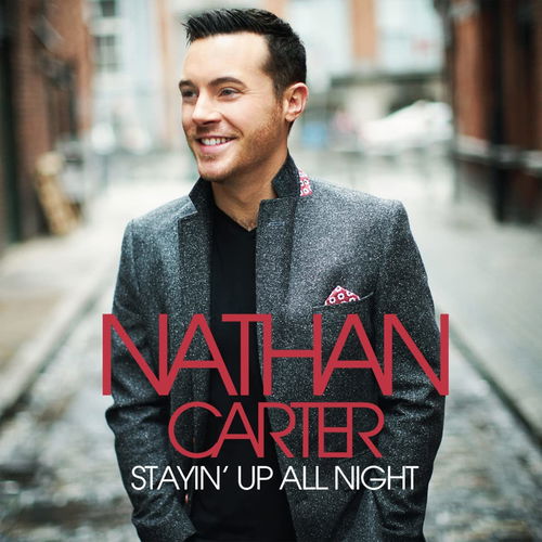 Nathan Carter - Stayin' Up All Night  (CD)