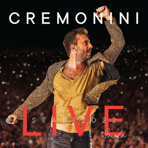 Cesare Cremonini - Live Stadi 2022 + Imola (CD)