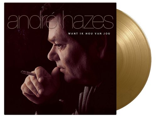 Andre Hazes - Want Ik Hou Van Jou (Gold coloured vinyl) (LP)