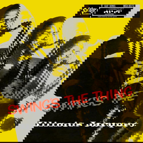 Illinois Jacquet - Swing's The Thing (LP)