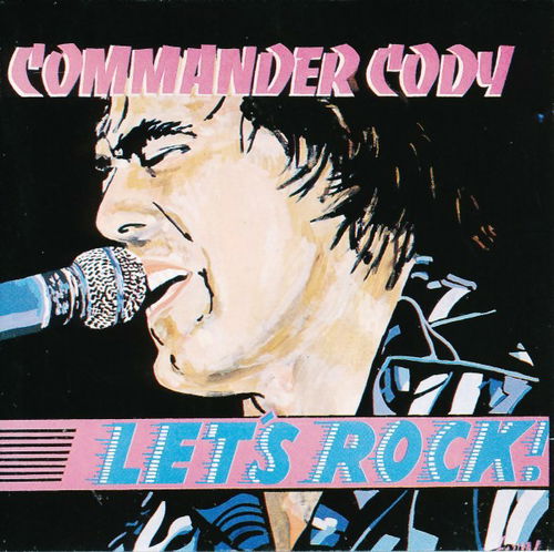 Commander Cody - Let's Rock! (CD)