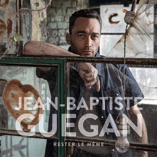 Jean-Baptiste Guegan - Rester Le Même (CD)