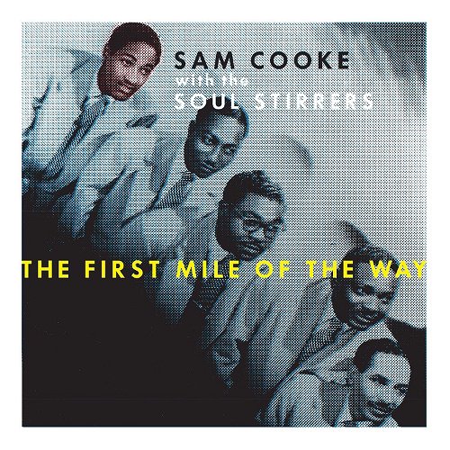 Sam Cooke / The Soul Stirrers - The First Mile Of The Way - Black Friday / BF21 - 3x10" (LP)