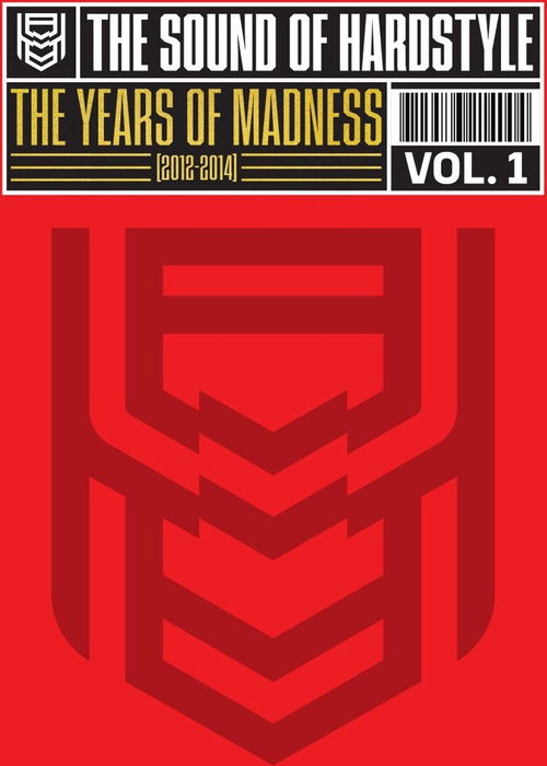 Various - The Sound Of Hardstyle - The Years Of Madness 2012-2014 Vol. 1 (LP)