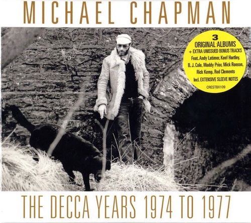 Michael Chapman - The Decca Years 1974 To 1977 - 3CD (CD)