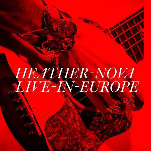 Heather Nova - Live In Europe - 2CD (CD)