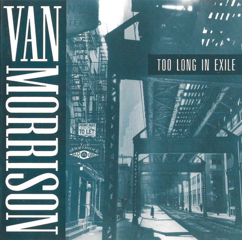 Van Morrison - Too Long In Exile (CD)