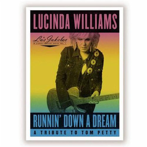 Lucinda Williams - Lu's Jukebox Vol. 1 - Runnin' Down A Dream: A Tribute To Tom Petty (CD)