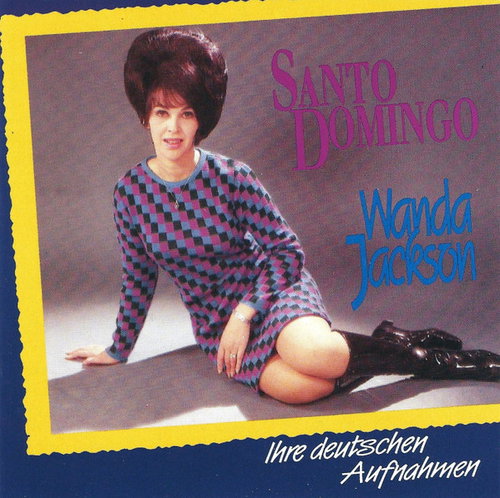 Wanda Jackson - Santo Domingo (Ihre Deutschen Aufnahmen) (CD)
