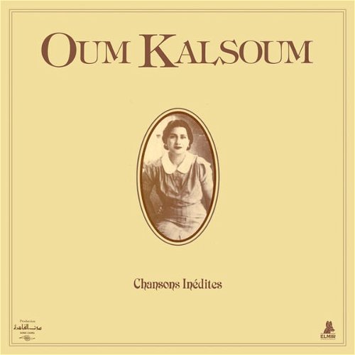 Oum Kalsoum - Chansons Inédites   RSD23 (LP)