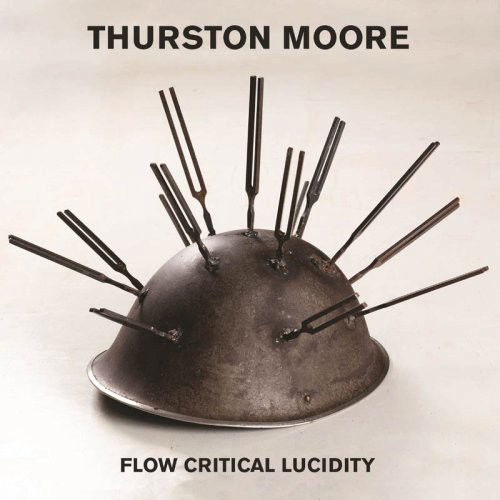 Thurston Moore - Flow Critical Lucididity (CD)