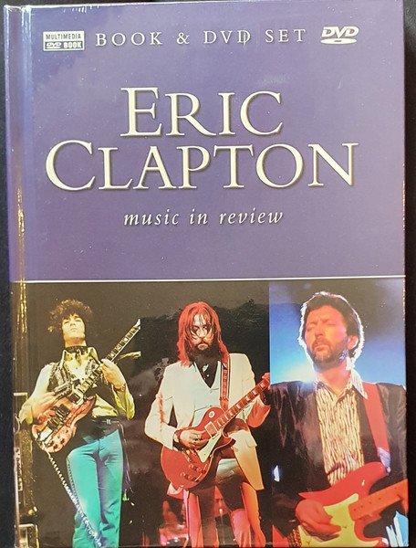 Eric Clapton - Music In Review