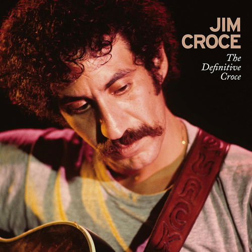 Jim Croce - The Definitive Croce (LP)