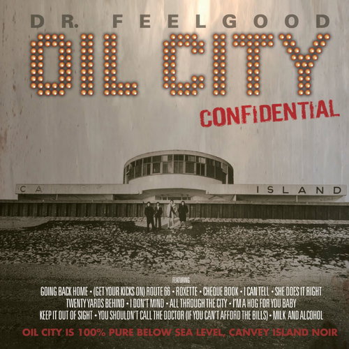 Dr. Feelgood - Oil City Confidential - 2LP RSD26 (LP)