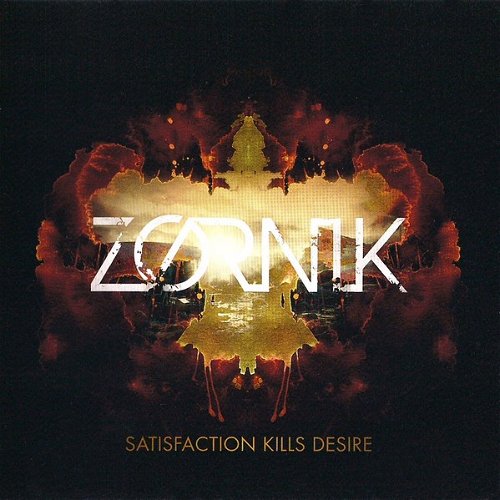 Zornik - Satisfaction Kills Desire (CD)