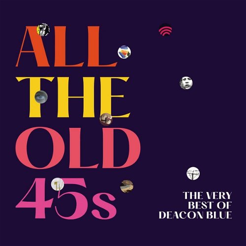 Deacon Blue - All The Old 45s - The Best Of (Coloured Vinyl - Indie Only) - 2LP (LP)