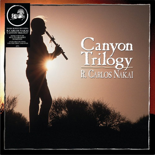 R. Carlos Nakai - Canyon Trilogy - 2LP RSD26 (LP)