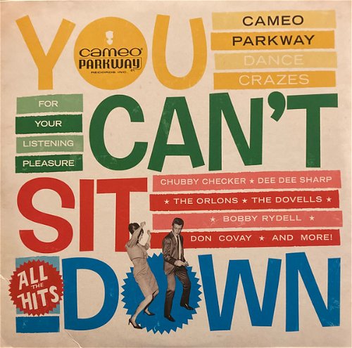 Various - You Can't Sit Down (Cameo Parkway Dance Crazes 1958-1964) (LP)