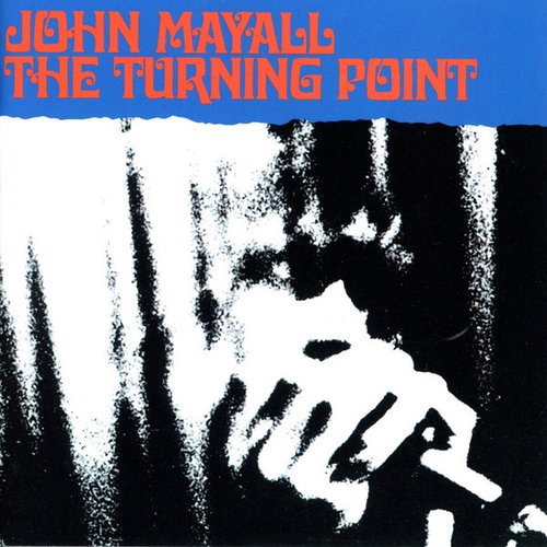 John Mayall - The Turning Point (CD)