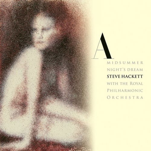 Steve Hackett / Royal Philharmonic Orchestra - A Midsummer Night's Dream (CD)