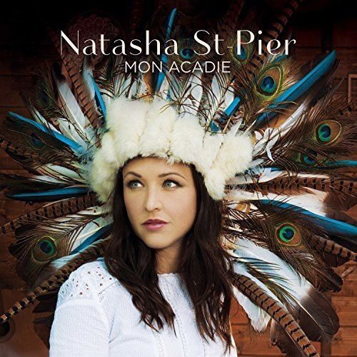 Natasha St-Pier - Mon Acadie (CD)