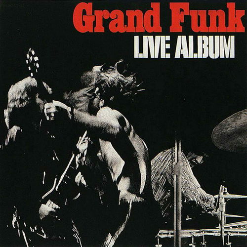 Grand Funk Railroad - Live Album - 2LP (LP)