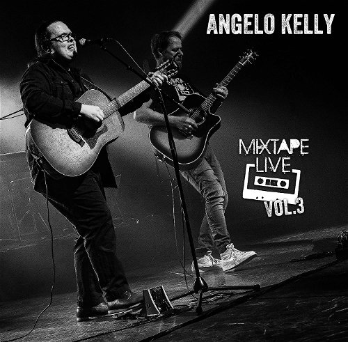 Angelo Kelly - Mixtape Live, Vol. 3 (CD)