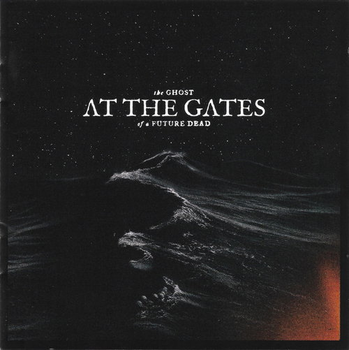 At The Gates - The Ghost Of A Future Dead (CD)