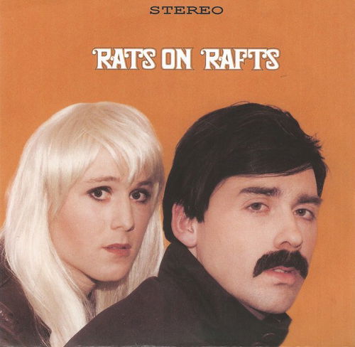 Rats On Rafts - Last Day on Earth / Some Velvet Morning (SV)