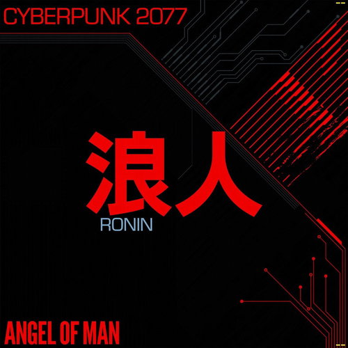 Angel Of Man - Ronin: Cyberpunk 2077 (Cyber red vinyl) RSD26 (LP)
