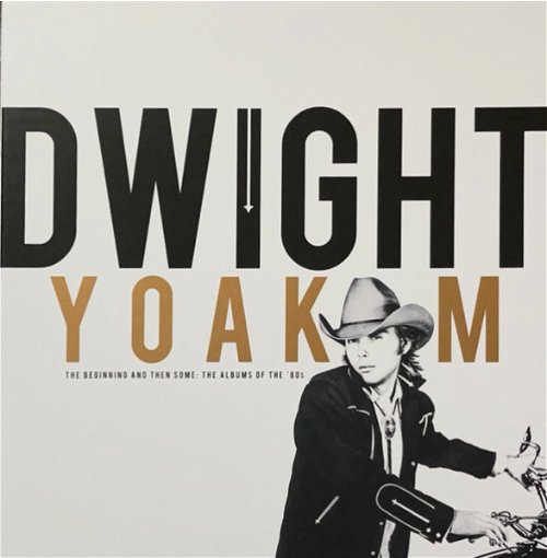 Dwight Yoakam - The Beginning And Then Some: The Albums Of The '80s - RSD24 (LP)