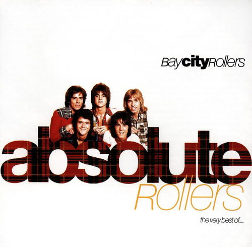 Bay City Rollers - Absolute Rollers (The Very Best Of...) (CD)