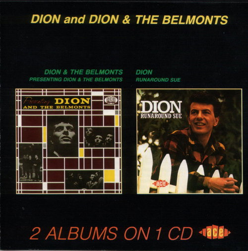 Dion & The Belmonts / Dion - Presenting Dion & The Belmonts / Runaround Sue (CD)