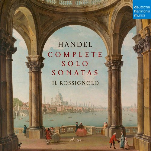 Handel / Il Rossignolo - Complete Solo Sonatas (CD)