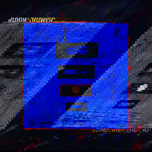 Robin Trower - Come And Find Me (LP)