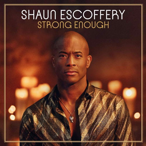 Shaun Escoffery - Strong Enough (CD)