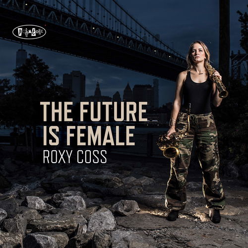 Roxy Coss - The Future Is Female (CD)