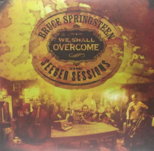 Bruce Springsteen - We Shall Overcome - The Seeger Sessions (LP)