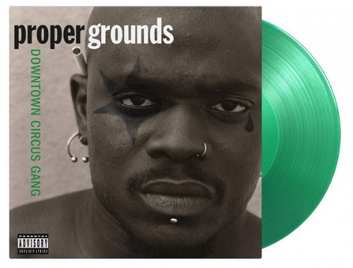 Proper Grounds - Downtown Circus Gang (Green Vinyl) (LP)