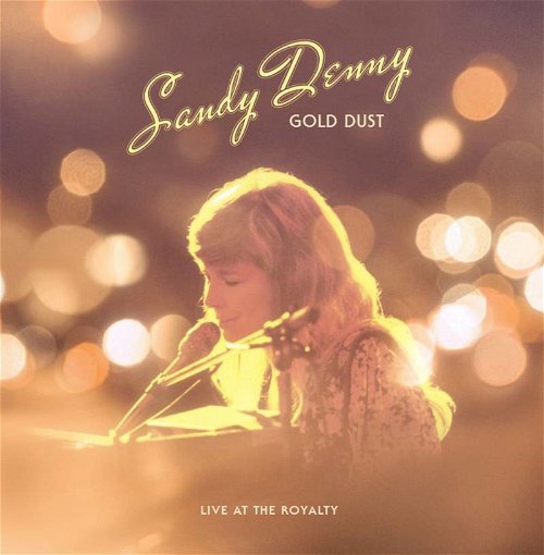 Sandy Denny - Gold Dust: Live At The Royalty - RSD22 (LP)