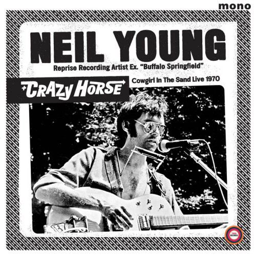 Neil Young / Crazy Horse - Cowgirl In The Sand: Live 1970 (LP)
